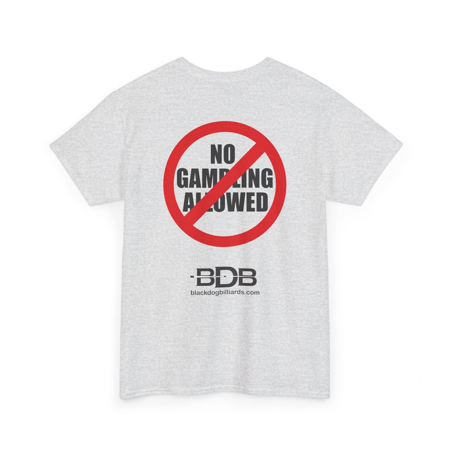 BDB --- NO GAMBLING --- Heather Color